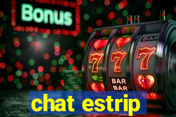 chat estrip